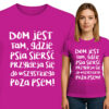 'DOM JEST Tam, gdzie PSia SIERŚĆ PRZYKleja Się do wszystkiego Poza PSEM!'