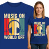 'MUSIC ON WORLD OFF'