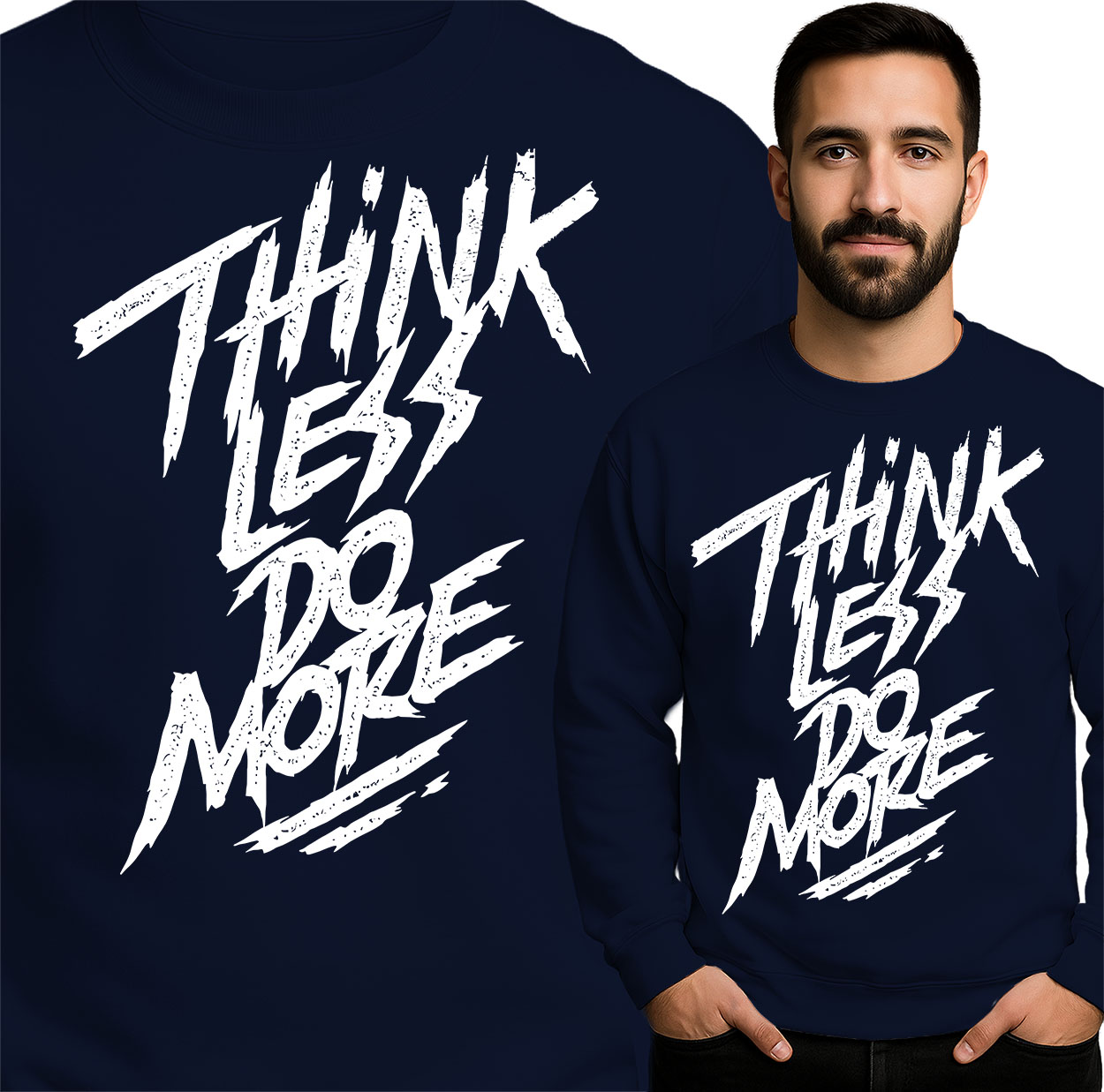 'Think Less, Do More'