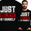 'Just Believe in Yourself'