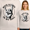 'ROCK ALWAYS IN MY SOUL'
