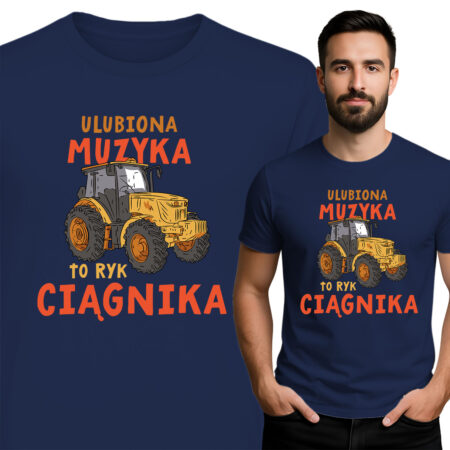 'ULUBIONA MUZYKA TO RYK CIĄGNIKA'