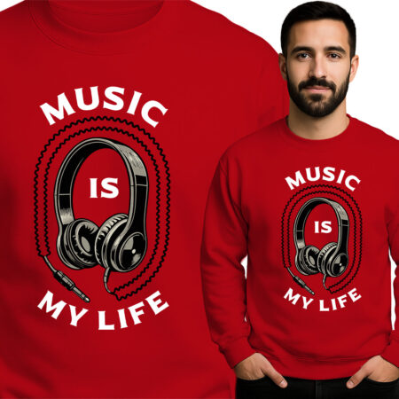 'MUSIC IS MY LIFE'