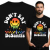 'DON'T SAY DeSantis'