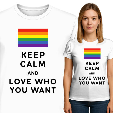 'KEEP CALM AND LOVE WHO YOU WANT'