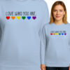 'LOVE WHO YOU ARE'