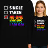 'SINGLE," "TAKEN," and "NO ONE KNOWS I AM GAY.'