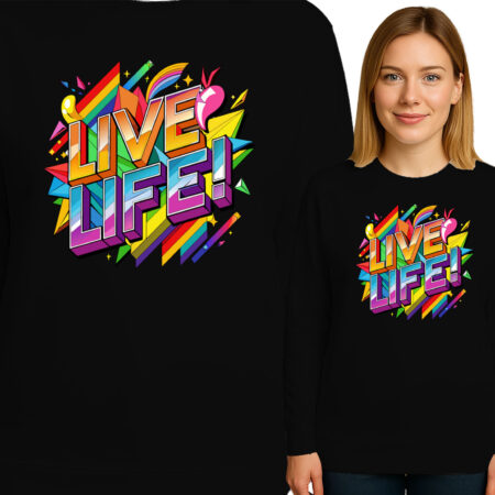 'LIVE LIFE'
