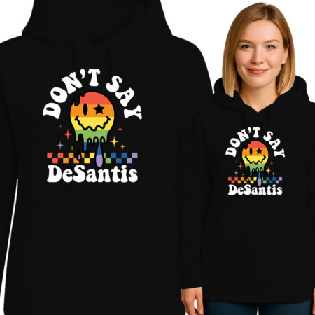 'DON'T SAY DeSantis'