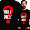 'Why Not?'