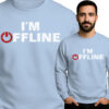 'I'm Offline'