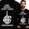 'FREE PEOPLE DON'T NEED PERMISSION'