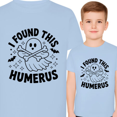 'I FOUND THIS HUMERUS'