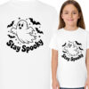 'STAY SPOOKY'