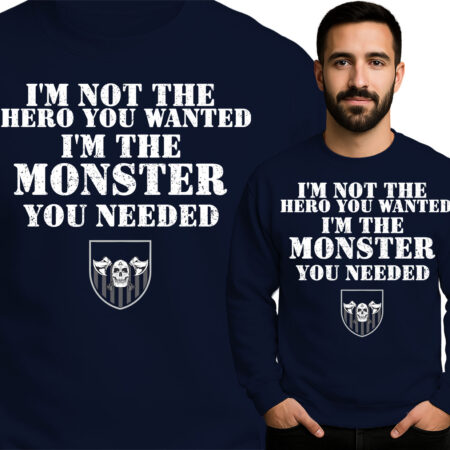 'I'M NOT THE HERO YOU WANTED I'M THE MONSTER YOU NEEDED'