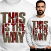 'This Is The Way'