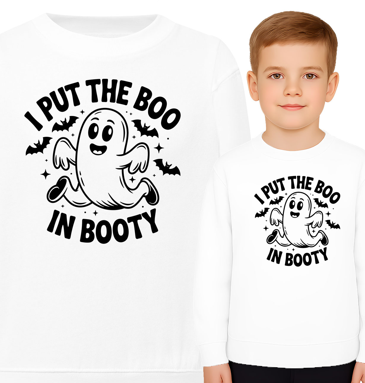 'I PUT THE BOO IN BOOTY'