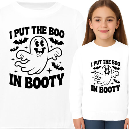 'I PUT THE BOO IN BOOTY'