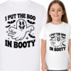 'I PUT THE BOO IN BOOTY'