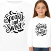 'SPOOKY AND SWEET'
