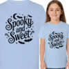 'SPOOKY AND SWEET'