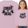 'CREEP IT REAL'