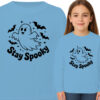 'STAY SPOOKY'