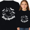 'STAY SPOOKY'