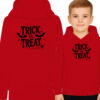 'TRICK OR TREAT'