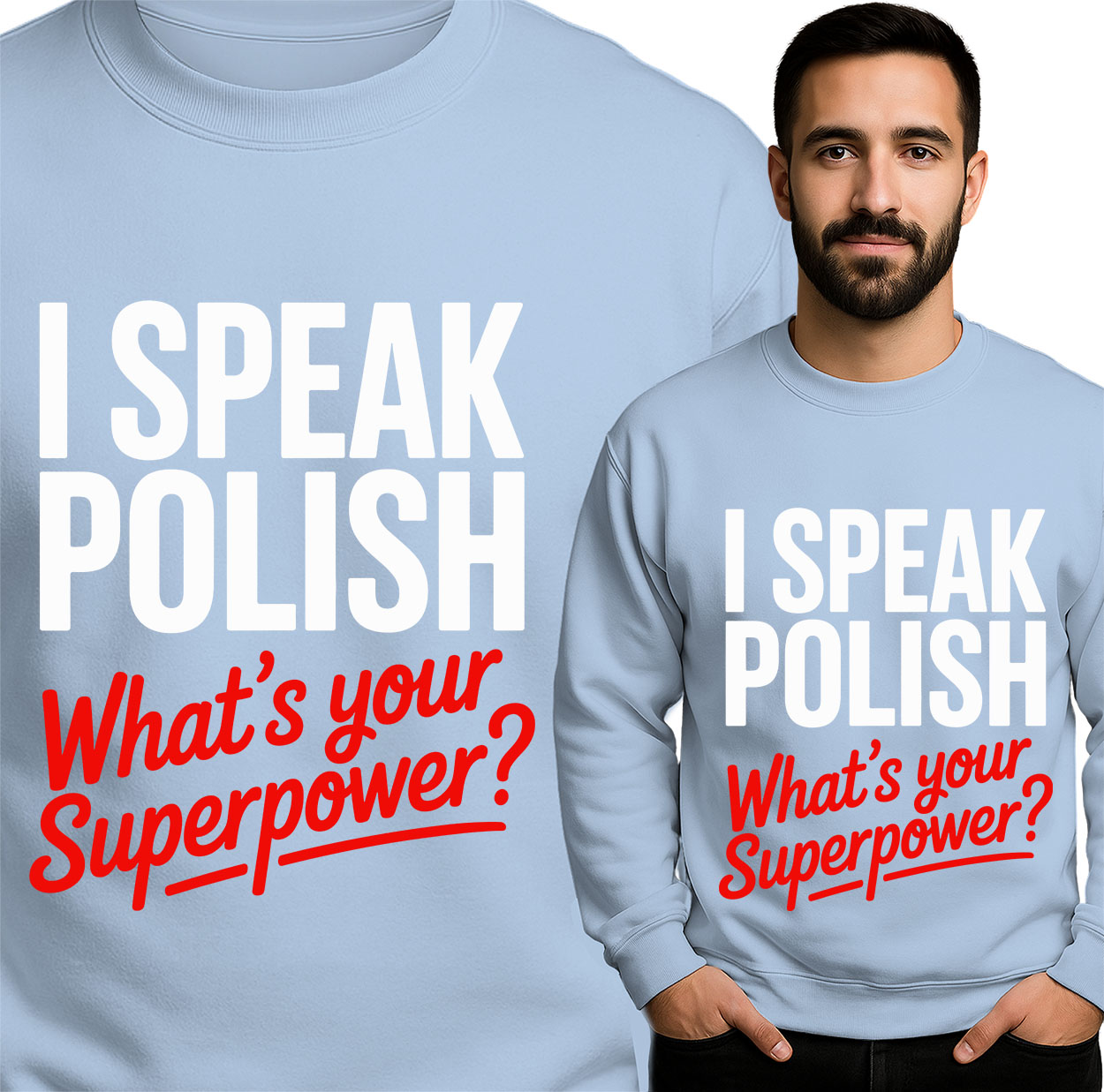 'I Speak Polish - What's Your Superpower?'