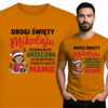 'DROGI ŚWIĘTY Mikolaju '
