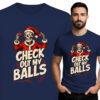 'CHECK OUT MY BALLS'