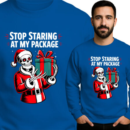 'STOP STARING AT MY PACKAGE'