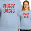 'HOLLY vibes JOLES'