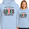 'JUST A GIRL WHO LOVES Christmas'
