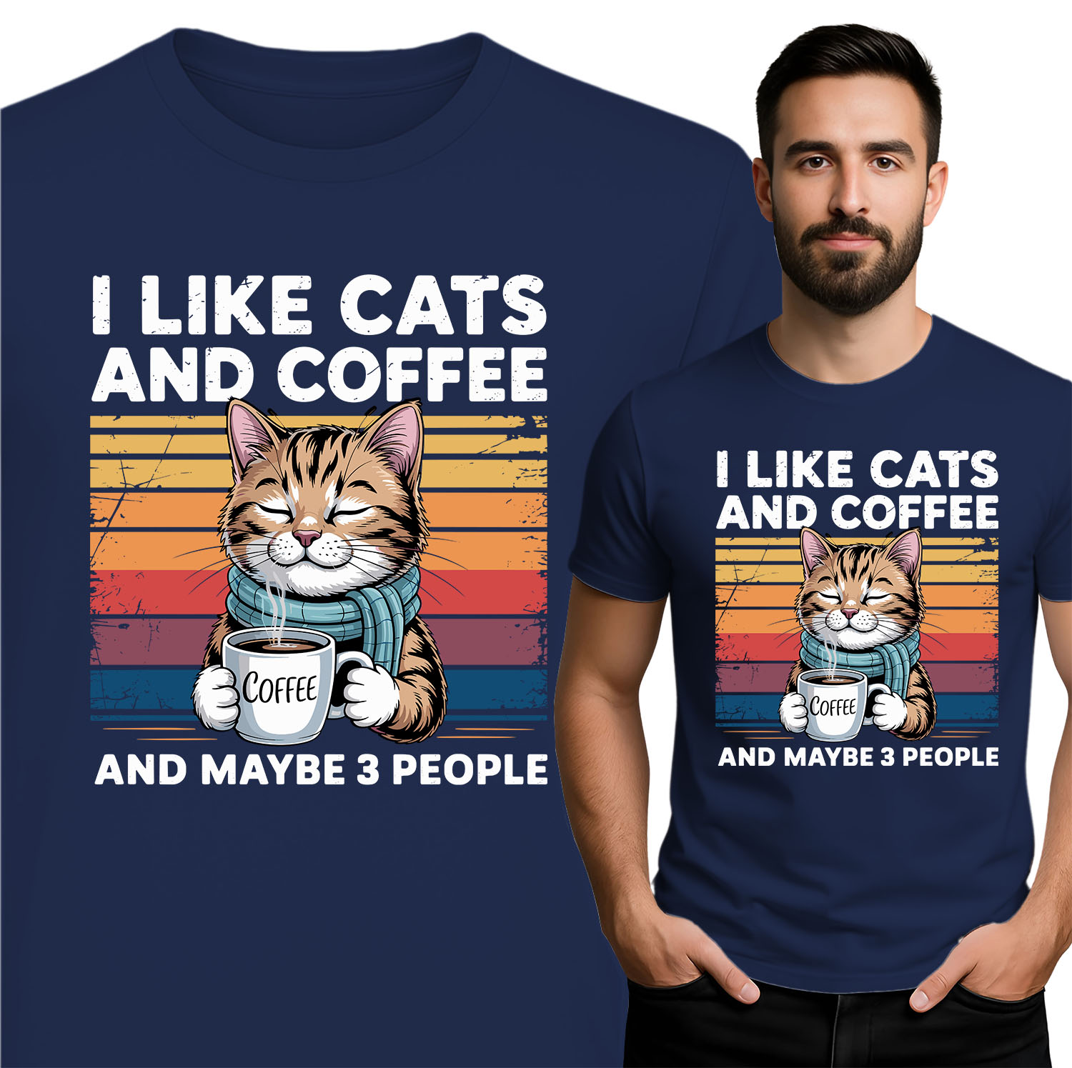 'I LIKE CATS AND COFFEE COFFEE AND MAYBE 3 PEOPLE'