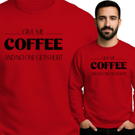 'GIVE ME COFFEE AND NO ONE GETS HURT'