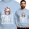 'NEVER BETTER'
