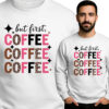 'BUT FRIST COFFEE'