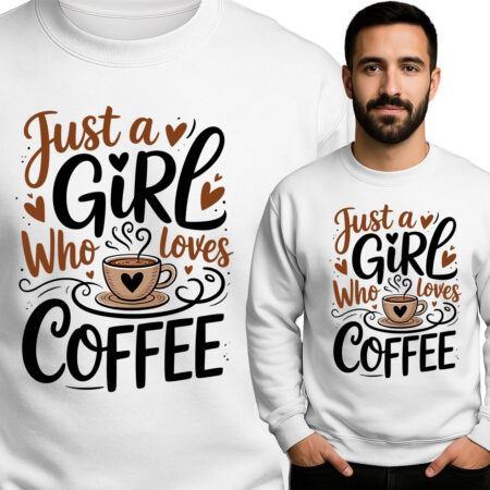 'JUST GIRL WHO LOVES COFFEE'