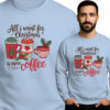 'All i want for Christmas is more coffee'
