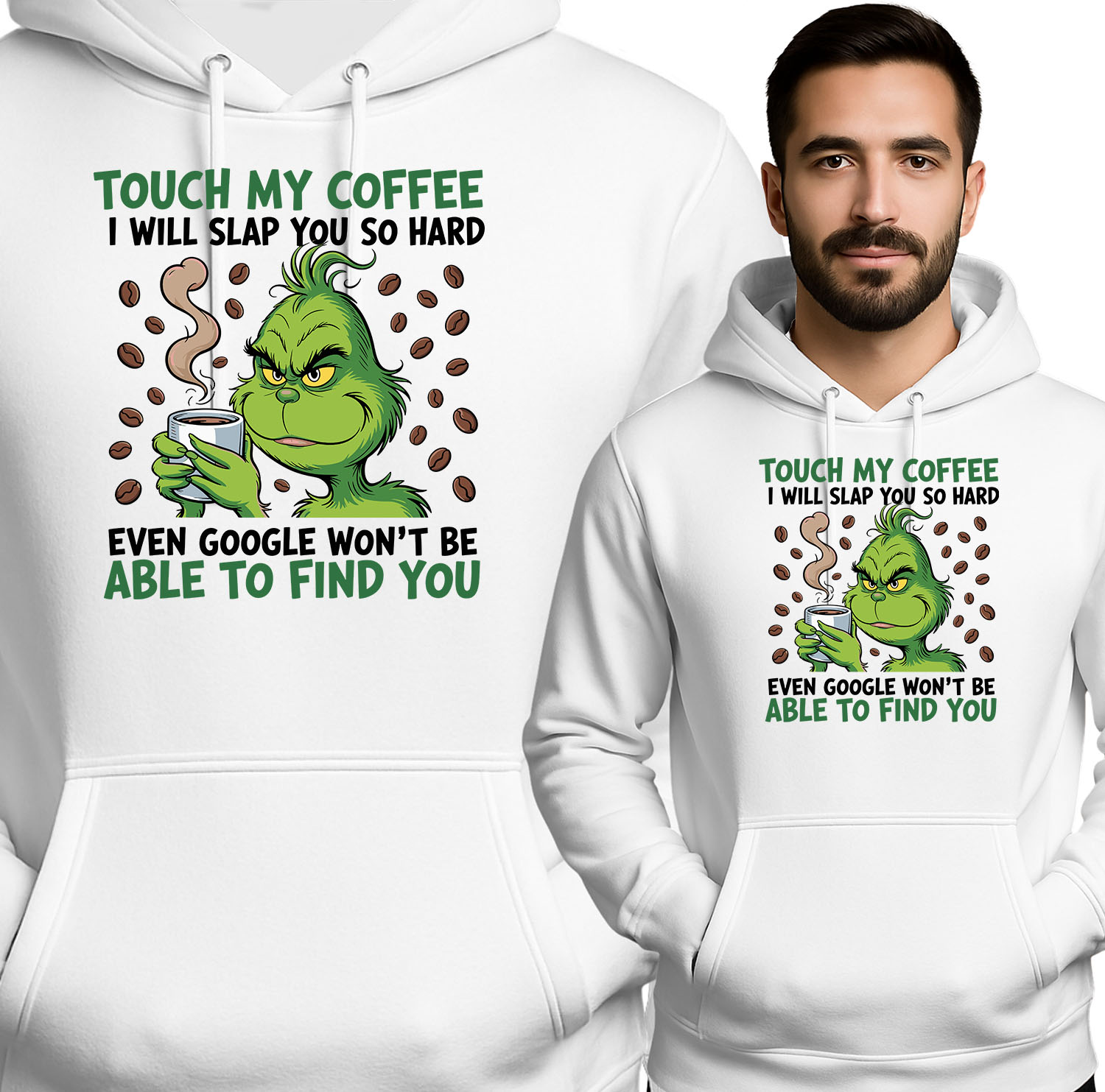'TOUCH MY COFFEE I WILL SLAP YOU SO HARD EVEN GOOGLE WON'T BE ABLE TO FIND YOU'