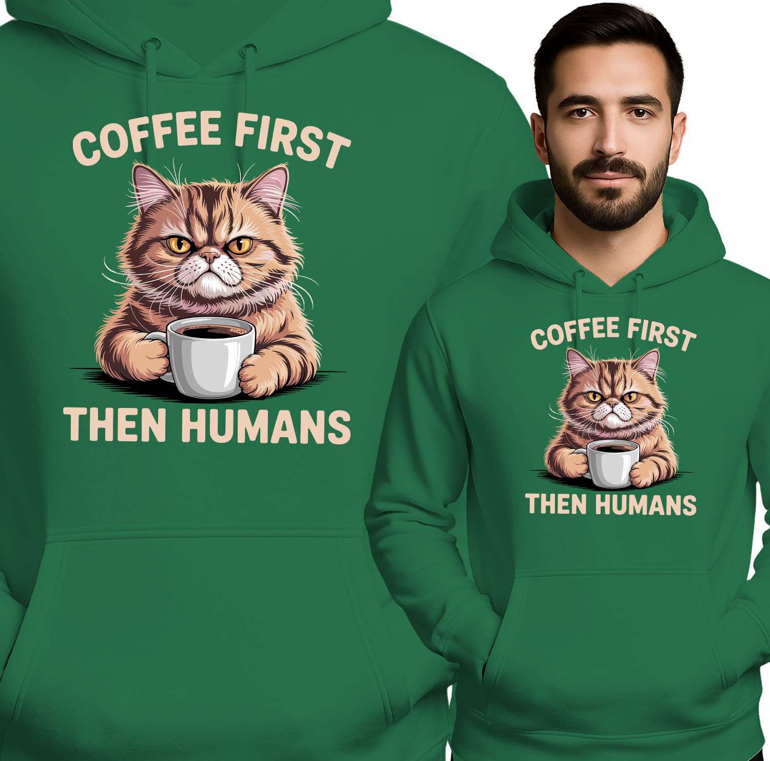 'COFFEE FRIST THEN HUMANS'