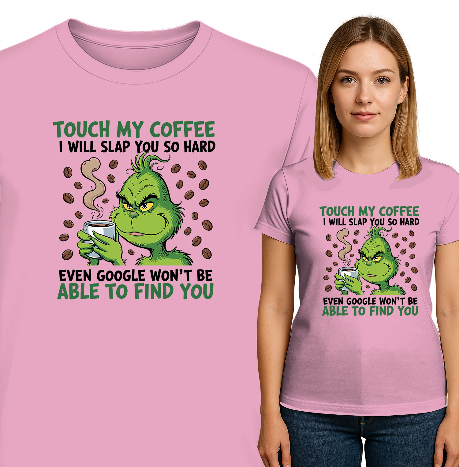 'TOUCH MY COFFEE I WILL SLAP YOU SO HARD EVEN GOOGLE WON'T BE ABLE TO FIND YOU'