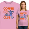 'COFFEE All day Every day CLUB'