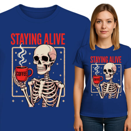 'STAYING ALIVE'