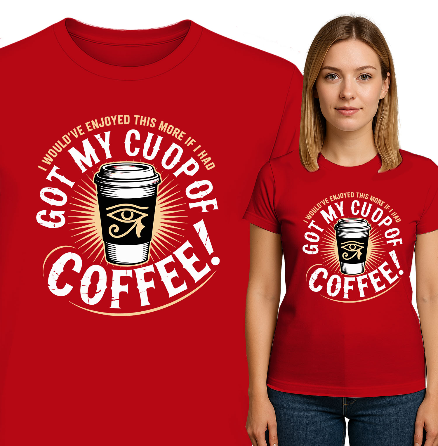 'GOT MY CUP OF COFFEE'
