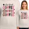 'BUT FRIST COFFEE'
