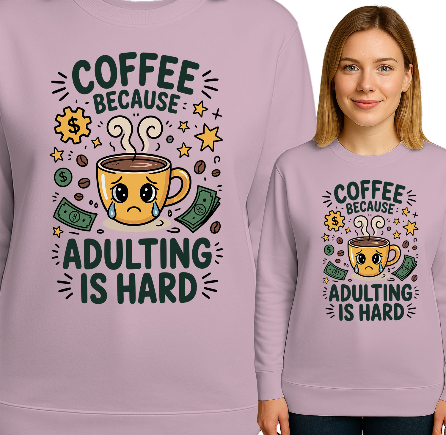 'COFFEE BECAUSE ADULTING IS HARD'