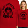 'EASILY DISTRACTED COFFEE'